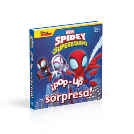 SPIDEY Y SU SUPEREQUIPO. POP-UP SORPRESA