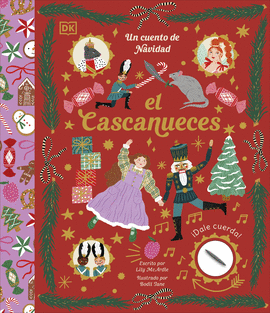 EL CASCANUECES. UN CUENTO DE NAVIDAD