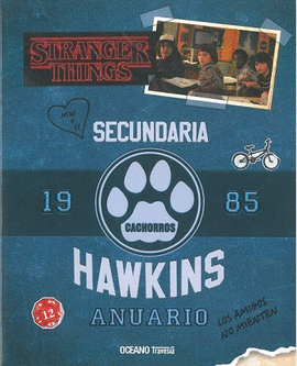 ANUARIO DE HAWKINS STRANGER THINGS