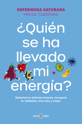 QUIN SE HA LLEVADO MI ENERGA?