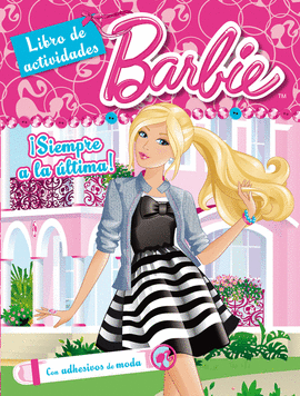 SIEMPRE A LA LTIMA! (BARBIE ACTIVIDADE