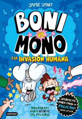 2. BONI VS. MONO Y LA INVASION HUMANA