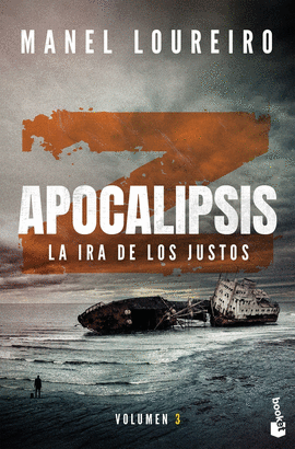 APOCALIPSIS Z. LA IRA DE LOS JUSTOS