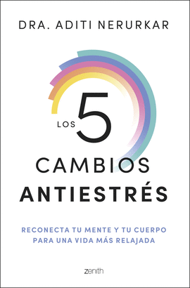 LOS 5 CAMBIOS ANTIESTRS