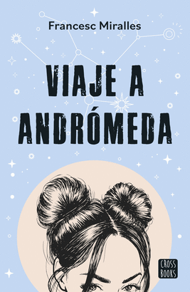 VIAJE A ANDRMEDA