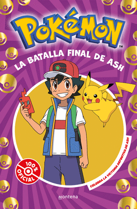 POKEMON. LA BATALLA FINAL DE ASH