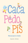 CACA PEDO PIS MANUAL PARA IR AL BAO