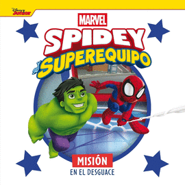 SPIDEY Y SU SUPEREQUIPO. MISION EN EL DESGUACE