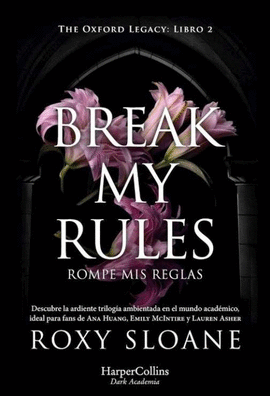 BREAK MY RULES 2