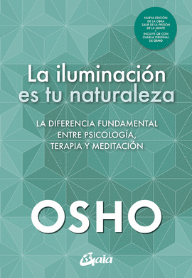 LA ILUMINACIN ES TU NATURALEZA