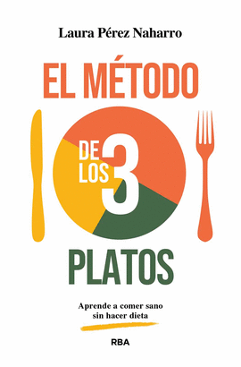 EL MTODO DE LOS 3 PLATOS