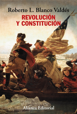 REVOLUCIN Y CONSTITUCIN