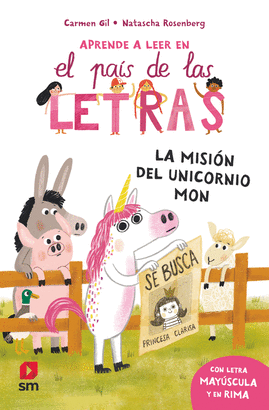 5. MISION DEL UNICORNIO MON, LA