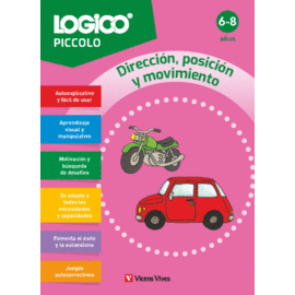 LOGICO PICCOLO. DIRECCION, POSICION Y MOVIMIENTO (6-8 AOS)