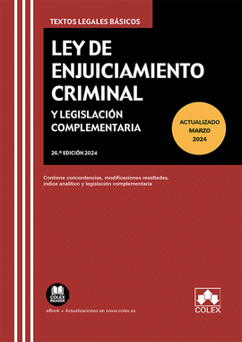 LEY DE ENJUICIAMIENTO CRIMINAL Y LEGISLACIN COMPLEMENTARIA