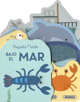 BAJO EL MAR. PEQUEO MUNDO