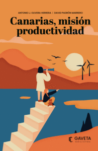 CANARIAS, MISION PRODUCTIVIDAD