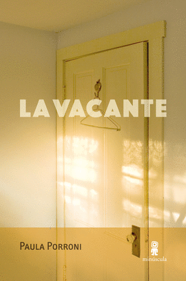 LA VACANTE