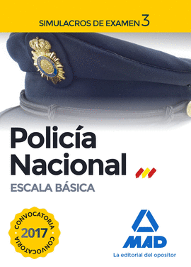 ED17 POLICA NACIONAL SIMULACROS EXAMEN 3 ESCALA BSICA.