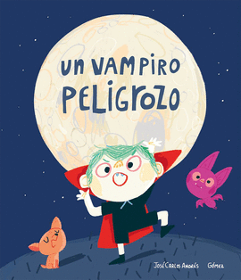 UN VAMPIRO PELIGROZO