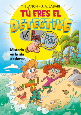 T ERES EL DETECTIVE CON LOS BUSCAPISTAS 5 - MISTERIO EN LA ISLA