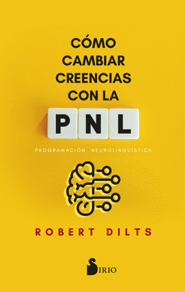 CMO CAMBIAR CREENCIAS CON PNL