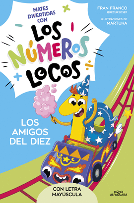 NUMEROS LOCOS 1 - LOS AMIGOS DEL 10