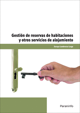 CF GESTIN DE RESERVAS DE HABITACIONES Y OTROS SERVICIOS DE ALOJAMIENTOS