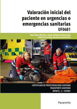UF0681 VALORACIN INICIAL DEL PACIENTE EN URGENCIAS O EMERGENCIAS SANITARIAS