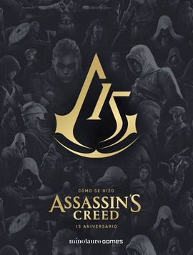 COMO SE HIZO ASSASSIN'S CREED. 15 ANIVERSARIO