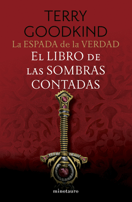 LA ESPADA DE LA VERDAD N 01/17 EL LIBRO DE LAS SOMBRAS CONTADAS