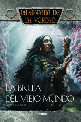 BRUJA DEL VIEJO MUNDO, LA