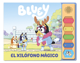 BLUEY. LIBRO CON SONIDOS - EL XILFONO MGICO (EDICIN EN ESPAOL)