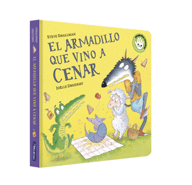 ARMADILLO QUE VINO A CENAR, EL (CARTON)