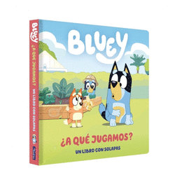 BLUEY. A QUE JUGAMOS?