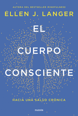 EL CUERPO CONSCIENTE