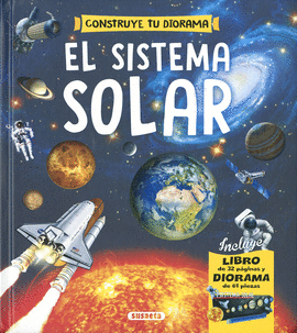 SISTEMA SOLAR, EL. CONSTRUYE DIORAMA