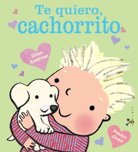 OFERTA - TE QUIERO, CACHORRITO