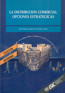 DISTRIBUCION COMERCIAL: OPCIONES ESTRATEGICAS