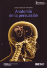 ANATOMIA DE LA PERSUASION - 3 EDICION