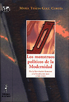 LOS MONSTRUOS POLTICOS DE LA MODERNIDAD.