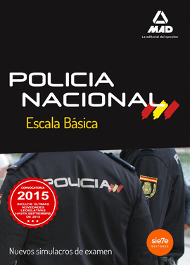 ESCALA BSICA DE POLICA NACIONAL. NUEVOS SIMULACROS DE EXAMEN