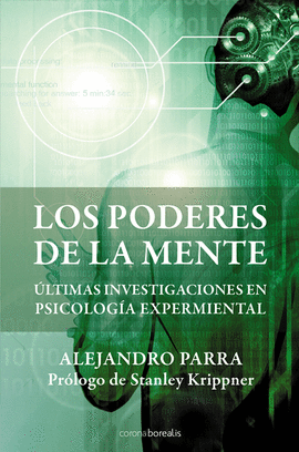 PODERES DE LA MENTE. ULTIMAS INVESTIGACIONES PSICOLOGIA