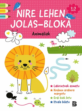 NIRE LEHEN JOLAS-BLOKA - ANIMALIAK