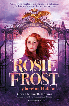 ROSIE FROST Y LA REINA HALCN